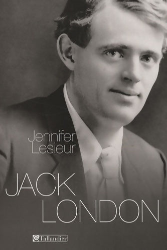 Livrenpoche : Jack London - Jennifer Lesieur - Livre
