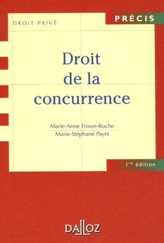 Livrenpoche : Droit de la concurrence 1e édition - Frison-Roche - Livre