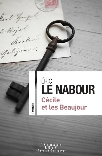 Livrenpoche : Cécile et les Beaujour - Eric Le Nabour - Livre
