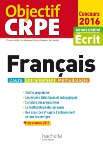 Livrenpoche : Objectif CRPE Français - 2016 - Véronique Bourhis - Livre