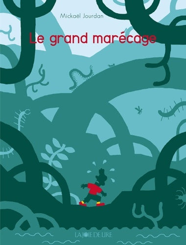 Livrenpoche : Le Grand Marécage - Mickaël Jourdan - Livre