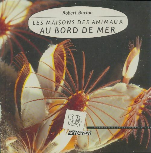 Livrenpoche : Les maisons des animaux au bord de mer - Robert Burton - Livre
