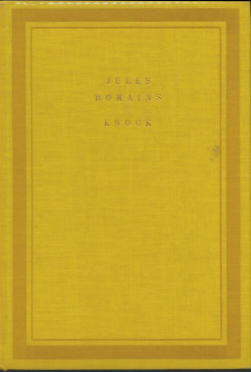 Livrenpoche : Knock - Jules Romains - Livre