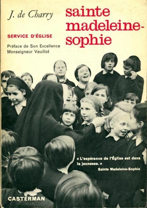 Livrenpoche : Sainte Madeleine-Sophie - J De Charry - Livre