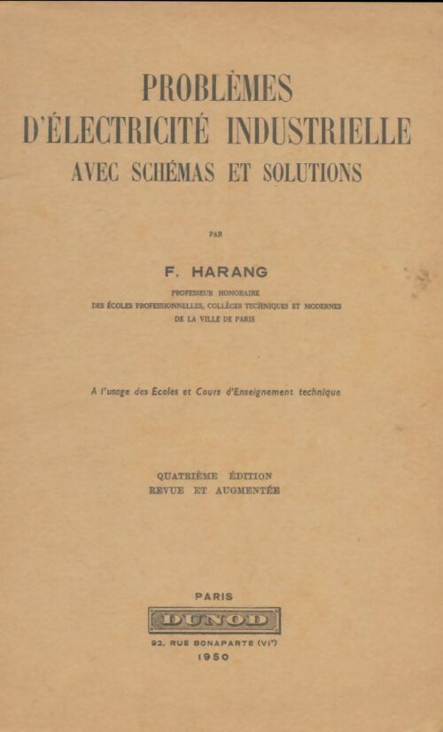 Livrenpoche : Problèmes d'électricité industrielle avec schémas et solutions - F. Harang - Livre