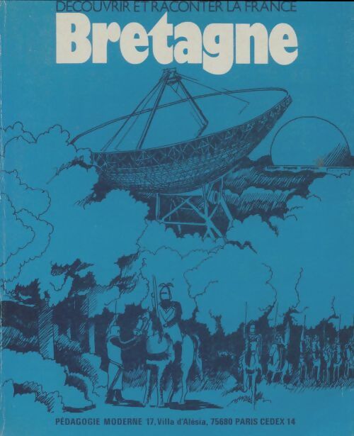 Livrenpoche : Découvrir et raconter la France : Bretagne - Collectif - Livre