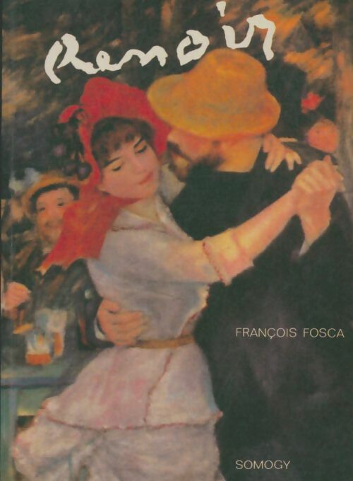 Livrenpoche : Renoir - François Fosca - Livre