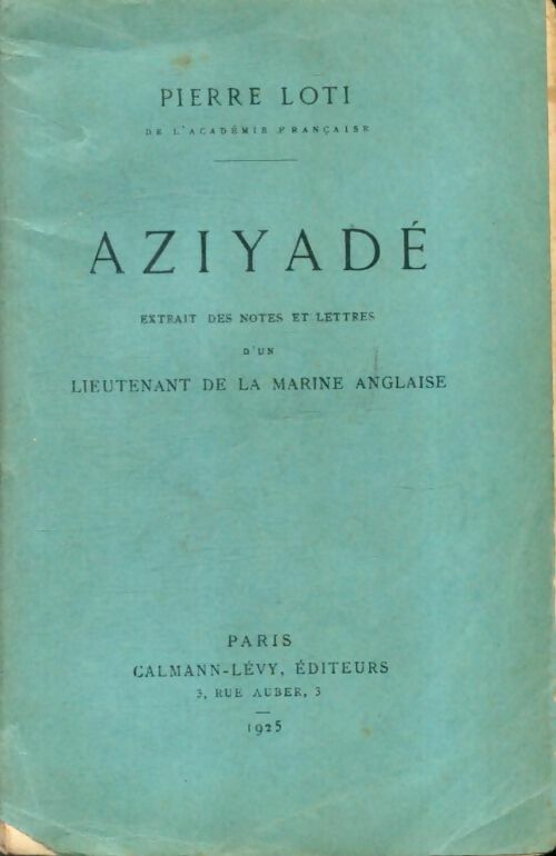 Livrenpoche : Aziyadé - Pierre Loti - Livre