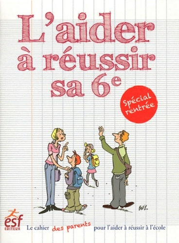 Livrenpoche : L'AIDER A réussir SA 6EME - GRANDSER FLORIN - Livre