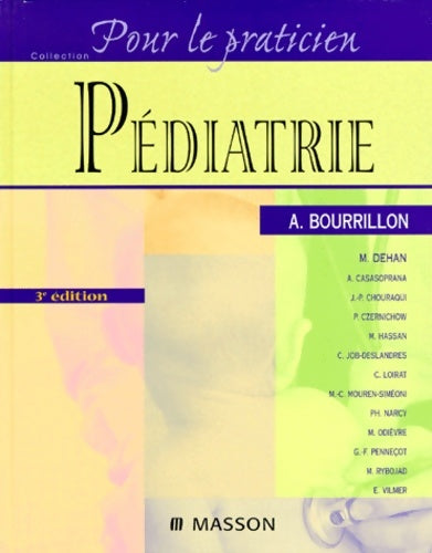 Livrenpoche : Pédiatrie 3e édition - Bourrillon - Livre