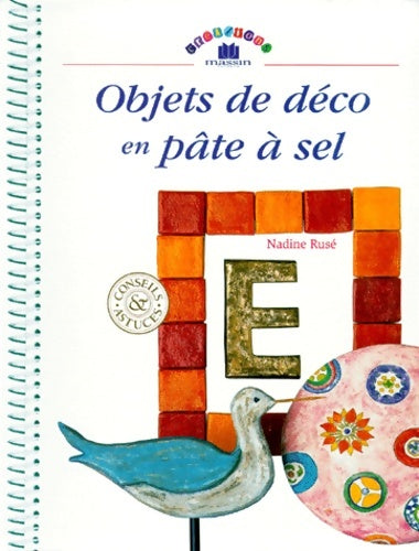 Livrenpoche : Objets de déco en pâte à sel - Nadine Rusé - Livre
