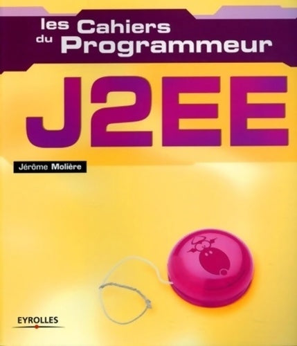 Livrenpoche : J2EE : Conception et déploiement J2EE - Jérôme Molière - Livre