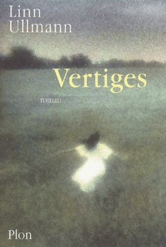 Livrenpoche : Vertiges - Linn Ullmann - Livre