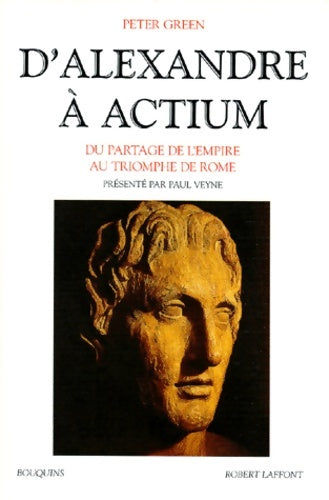 Livrenpoche : D'Alexandre à Actium - Peter Green - Livre