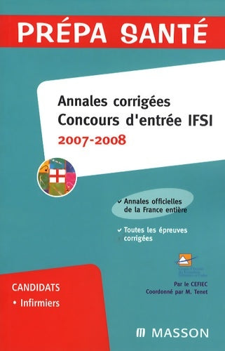 Livrenpoche : Annales corrigées Concours d'entrée IFSI - Cefiec - Livre