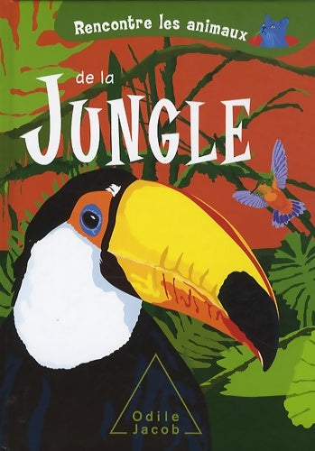 Livrenpoche : Rencontre les animaux de la jungle - Laura Ottina - Livre