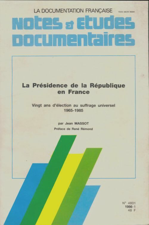 Livrenpoche : Notes et études documentaires n°4801 : La présidence de la république en France - Collectif - Livre