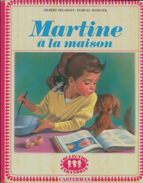 Livrenpoche : Martine à la maison - Gilbert Delahaye - Livre