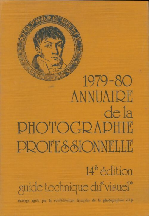 Livrenpoche : Annuaire de la photographie professionnelle 1979-1980 - Collectif - Livre