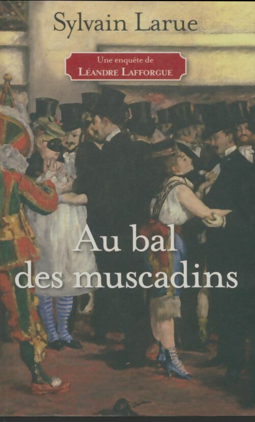 Livrenpoche : Au bal des muscadins - Sylvain Larue - Livre