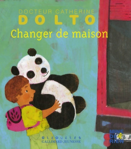Livrenpoche : Changer de maison - Catherine Dolto - Livre