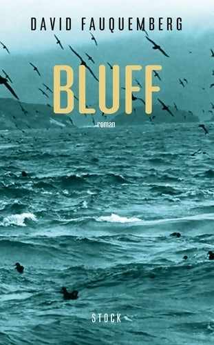Livrenpoche : Bluff - David Fauquemberg - Livre