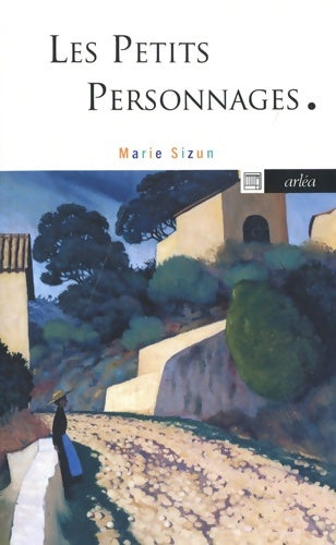 Livrenpoche : Les Petits Personnages - Marie Sizun - Livre