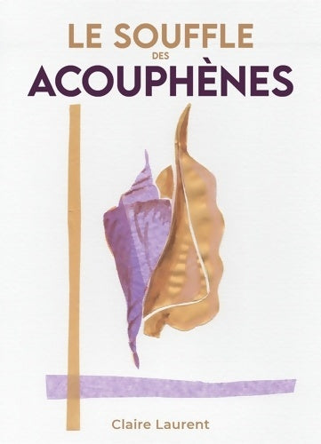 Livrenpoche : Le Souffle des acouphènes - Claire Laurent - Livre