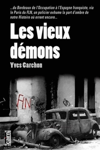 Livrenpoche : Les vieux démons - Yves Carchon - Livre