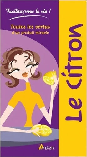Livrenpoche : Le citron - Collectif - Livre