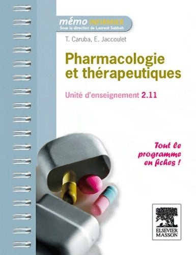 Livrenpoche : Pharmacologie et thérapeutiques - Thibaut Caruba - Livre