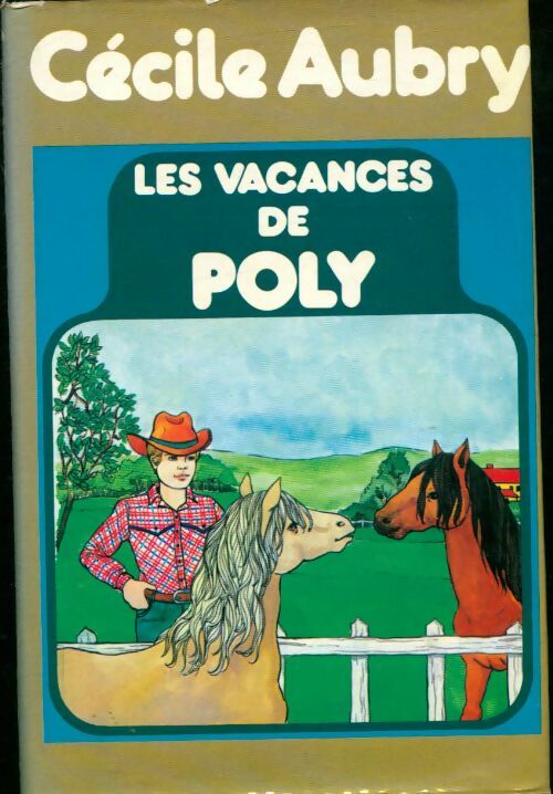 Livrenpoche : Les vacances de Poly - Cécile Aubry - Livre