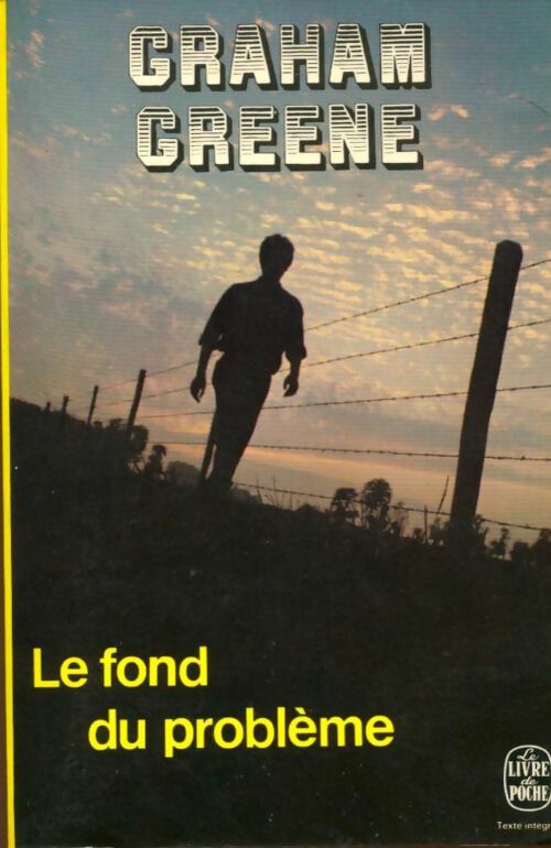 Livrenpoche : Le fond du problème - Graham Greene - Livre