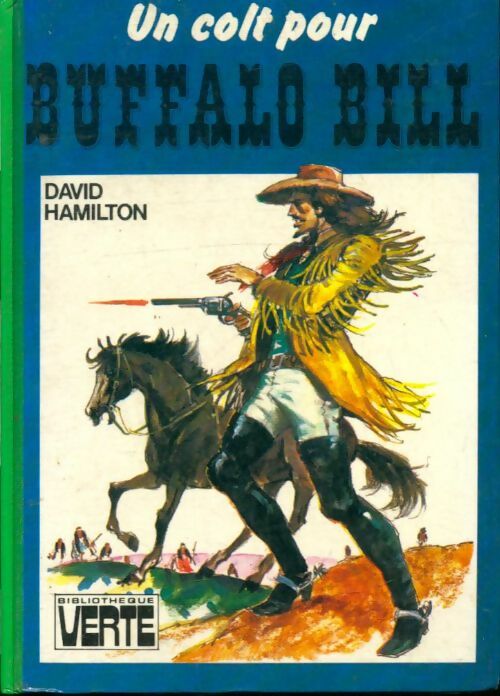 Livrenpoche : Un colt pour Buffalo Bill - David Hamilton - Livre