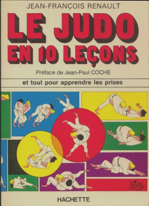 Livrenpoche : Le judo en dix leçons - Jean-François Renault - Livre