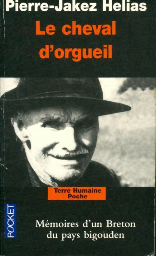 Livrenpoche : Le cheval d'orgueil - Pierre-Jakez Hélias - Livre
