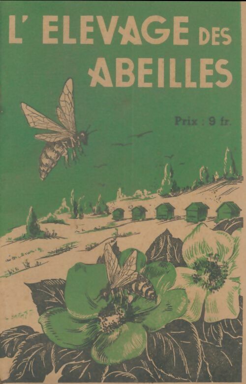 Livrenpoche : L'élevage des abeilles - N Nove - Livre