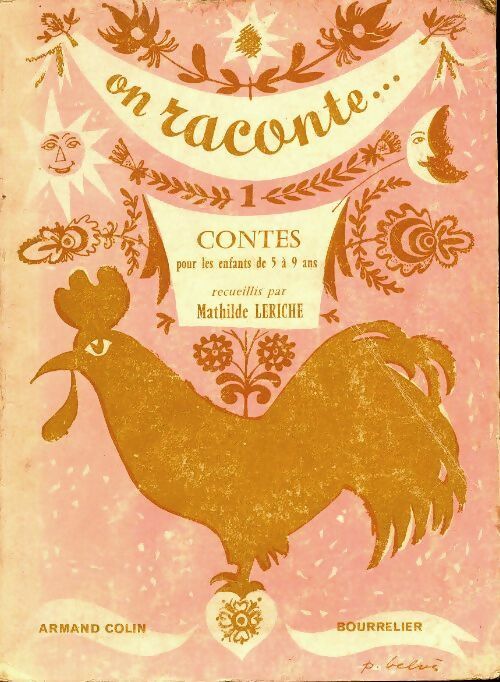 Livrenpoche : On raconte. Contes pour les enfants de 5 à 9 ans - Mathilde Leriche - Livre