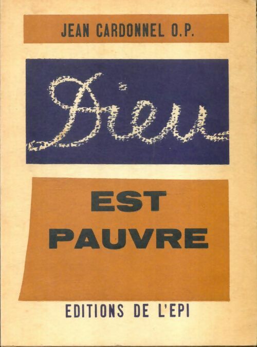 Livrenpoche : Dieu est pauvre - Jean Cardonnel - Livre