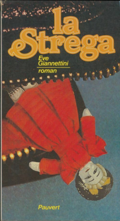 Livrenpoche : La Strega - Eve Giannettini - Livre