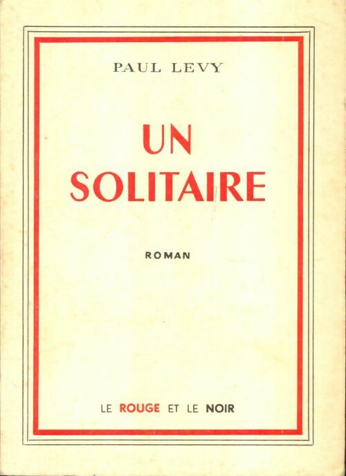 Livrenpoche : Un solitaire - Paul Lévy - Livre