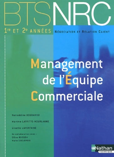 Livrenpoche : Management de l'équipe commerciale BTS NRC 1re et 2e années - Norreddine Bouhamidi - Livre