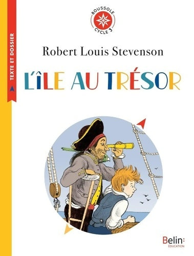 Livrenpoche : L'île au trésor : Boussole Cycle 3 - Robert Louis Stevenson - Livre