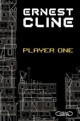 Livrenpoche : Player one - Ernest Cline - Livre