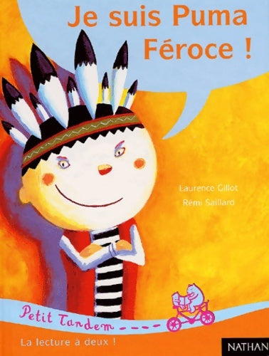 Livrenpoche : Je suis puma féroce - Laurence Gillot - Livre
