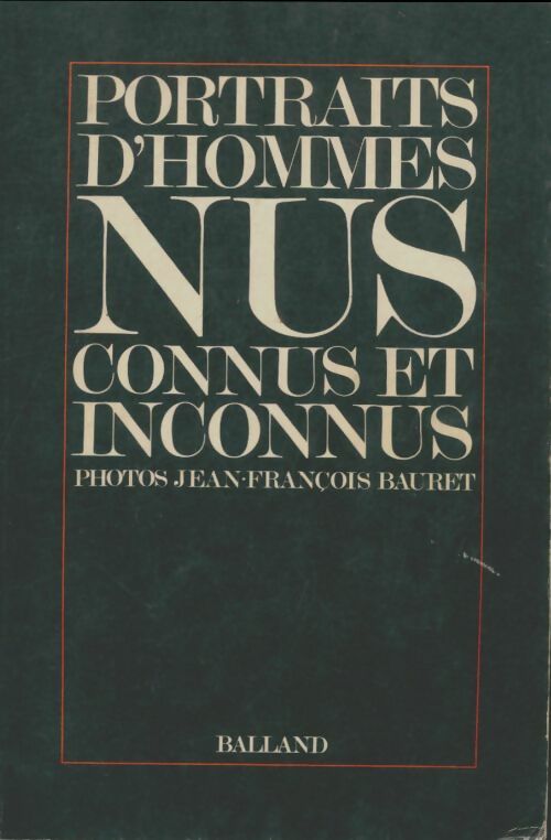 Livrenpoche : Portraits d'hommes nus connus et inconnus - Jean-François Bauret - Livre