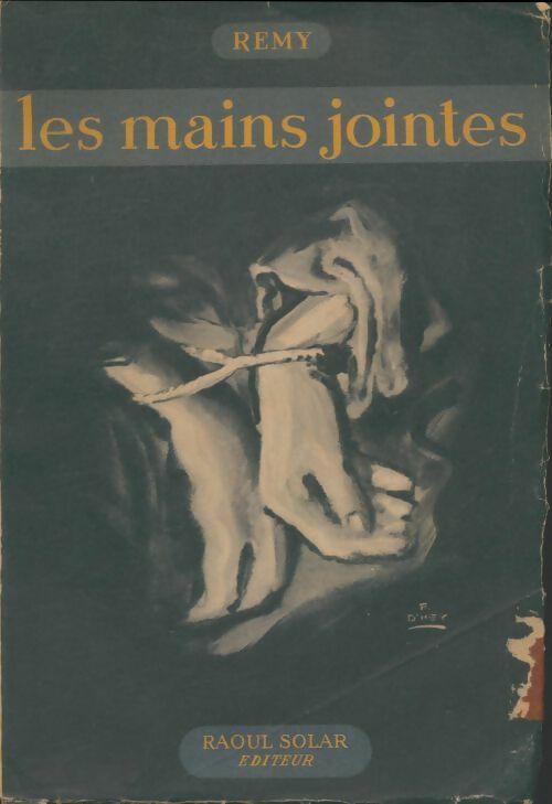 Livrenpoche : Les mains jointes - Rémy - Livre