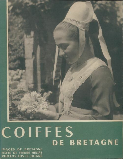 Livrenpoche : Coiffes de Bretagne - Pierre Hélias - Livre