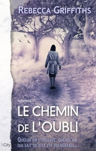 Livrenpoche : Le chemin de l'oubli - Rebecca Griffiths - Livre