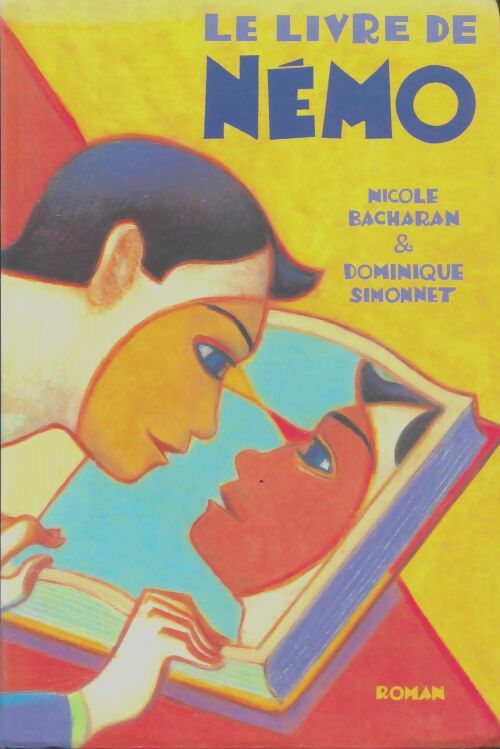 Livrenpoche : Le livre de Némo - Nicole Bacharan - Livre
